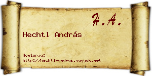 Hechtl András névjegykártya